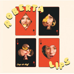 ROBERTAS LIPS - Coup de Bluff 7" ROBERTAS LIPS - Coup de Bluff 7"