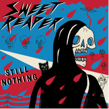 SWEET REAPER - Still Nothing LP SWEET REAPER - Still Nothing LP