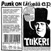 TIIKERI - Punk on Tärkeää EP