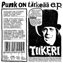 TIIKERI - Punk on Tärkeää EP TIIKERI - Punk on Tärkeää EP