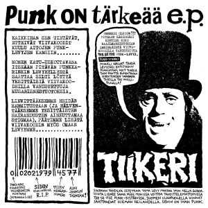 TIIKERI - Punk on Tärkeää EP TIIKERI - Punk on Tärkeää EP