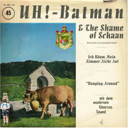 UH! BATMAN - Combo Small 7" + LP UH! BATMAN - Combo Small 7" + LP