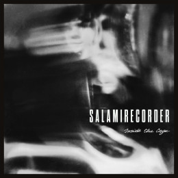 SALAMIRECORDER - Inside the Cage LP