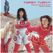 TOPSY TURVY - Fighting the Ginormous Macho Nacho LP