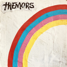 TREMORS - War is Love now LP