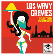 LOS WAVY GRAVIES - Delicatessen Instromundial 7"