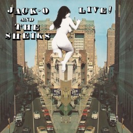 JACK OBLIVIAN - Jack-O and the Sheiks Live! LP