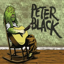 PETER BLACK - Clearly you didn't like the show LP