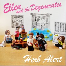 ELLEN AND THE DEGENERATES - Herb Albert 7"