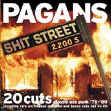 PAGANS - Shit Street LP