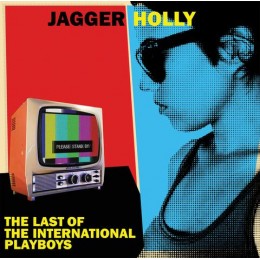 JAGGER HOLLY - The Last of the International Playboys LP