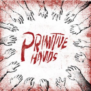 PRIMITIVE HANDS - s/t LP