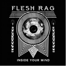 FLESH RAG - Inside Your Mind LP