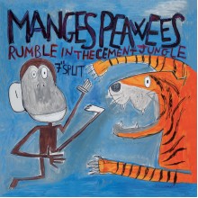 MANGES, THE  / PEAWEES, THE - Rumble in the cement jungle 7"