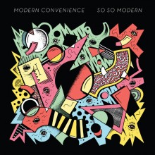 MODERN CONVENIENCE - So So Modern LP