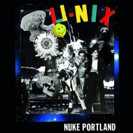 U-NIX - Nuke Portland 12"