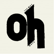 WHY OH WHYS, THE - s/t LP