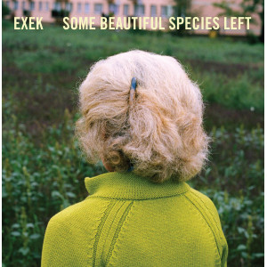 EXEK - Some Beautiful Species Left LP