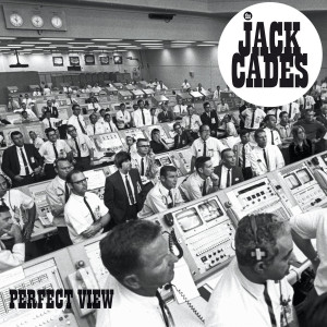 JACK CADES, THE - Perfect View LP