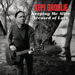KEPI GHOULIE - Keeping Me Alive / Accused of Love 7"