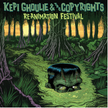 KEPI GHOULIE & THE COPYRIGHTS - Re-Animation Festival LP