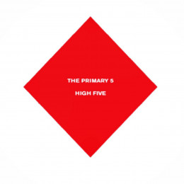 PRIMARY 5, THE - High Five LP