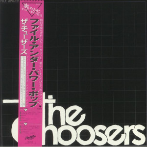 CHOOSERS, THE - File Under Power Pop LP (with OBI)