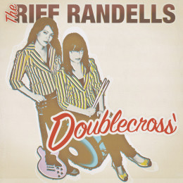 RIFF RANDELLS - Doublecross LP
