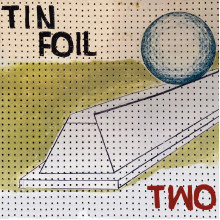 TIN FOIL - Two LP