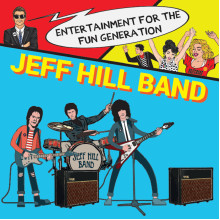 JEFF HILL BAND - Entertainment for the fun generation LP
