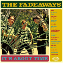 FADEAWAYS, THE - It's About Time LP