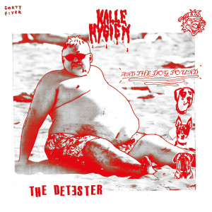KALLE HYGIEN - The Detester 7"