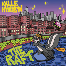 KALLE HYGIEN - The Raft LP