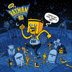 UH! BATMAN - Combo Big 7" + 10" + LP UH! BATMAN - Combo Big 7" + 10" + LP