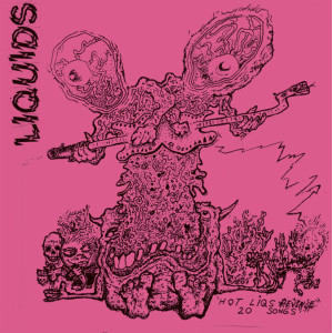 LIQUIDS - Hot Lips Revenge LP