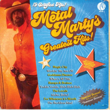 METAL MARTY - Metal Marty's Greatest Hits LP