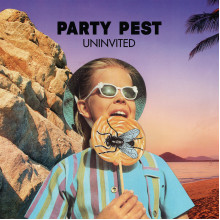 PARTY PEST - Uninvited LP