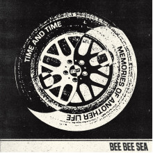 BEE BEE SEA - Time & Time 7"