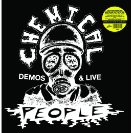 CHEMICAL PEOPLE - Demos & Live LP