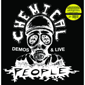 CHEMICAL PEOPLE - Demos & Live LP