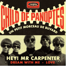 CHILD OF PANOPTES - Un Petit Morceau De Buvard 7"