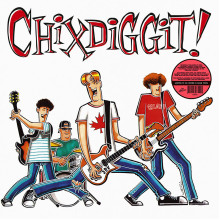 CHIXDIGGIT! - s/t LP