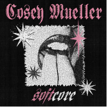 COSEY MUELLER - Softcore LP