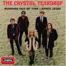 CRYSTAL TEARDROP, THE - Running Out Of Time 7"