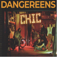 DANGEREENS - Chic LP