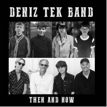 DENIZ TEK BAND - Then & Now 7"