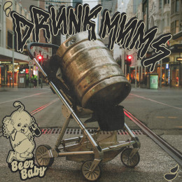DRUNK MUMS -  Beer Baby LP RED / BLACK Splatter Vinyl (Presale)