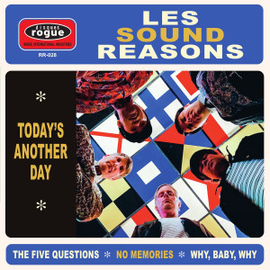 LES SOUND REASONS - Today's another day 7"