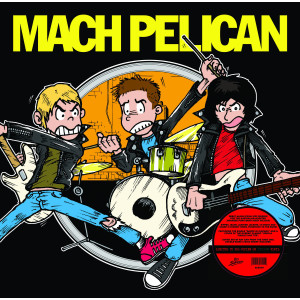 MACH PELICAN - s/t LP