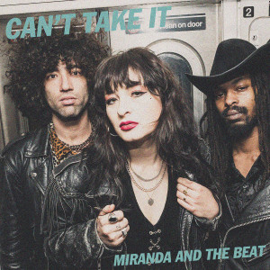 MIRANDA AND THE BEAT - Can't Take It LP